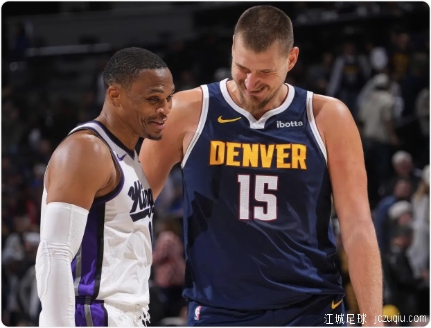 掘金再胜国王 约基奇19中16&35+15+7 小萨6犯 威少14+8+11